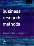 Business Research Methods by Bryman, Alan, Bell, Emma (2006) Paperback