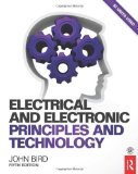 Electrical and Electronic Principles and Technology by John Bird (2013) Paperback
