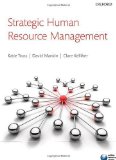 Strategic Human Resource Management by Truss, Catherine, Mankin, David, Kelliher, Clare (2012) Paperback