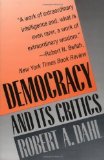Democracy and Its Critics by Dahl, Robert A (1991) Paperback