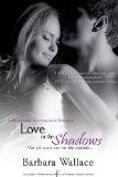 Love in the Shadows (Billionaire Matchmaker Book 1)