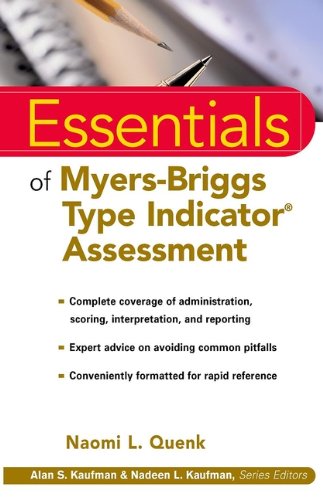 Essentials of Myers-Briggs Type Indicator Assessment (Essentials of Psychological Assessment)