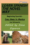 Learn Spanish the Novel Way - 2nd Edition