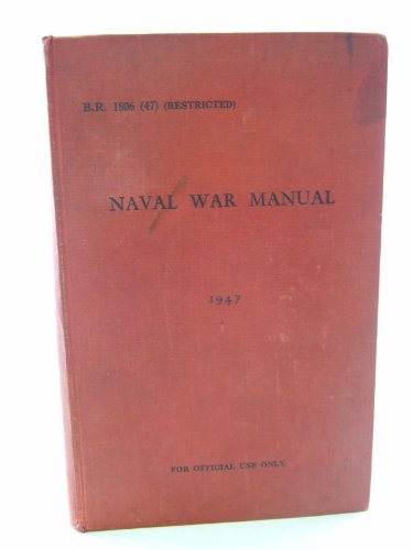 B.R. 1806 (48) NAVAL WAR MANUAL