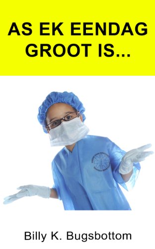 As ek eendag groot is (Kinder prentjie boek vir ouderdom 3 tot 9)