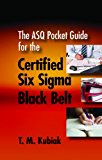 The ASQ Pocket Guide for the Certified Six Sigma Black Belt