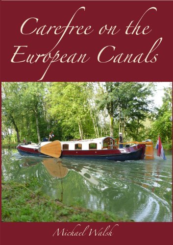 Carefree on the European Canals