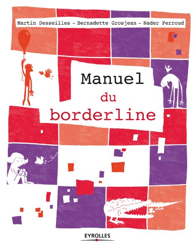 Manuel du borderline (Les manuels de développement personnel)