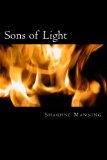 Sons of Light (The War for Eternal Life Book 1)