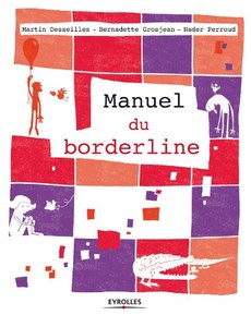 Manuel du borderline (Les manuels de développement personnel)