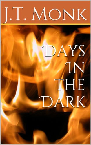 Days In the Dark