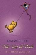 The Tao of Pooh (Winnie-the-Pooh) by Milne, A. A., Hoff, Benjamin (2003) Paperback