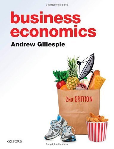 Business Economics by Gillespie, Andrew (2013) Hardcover