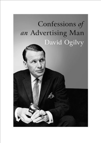 Confessions of an Advertising Man by David Ogilvy (2011) Paperback