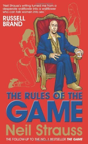 The Rules of the Game by Strauss, Neil (2008) Paperback