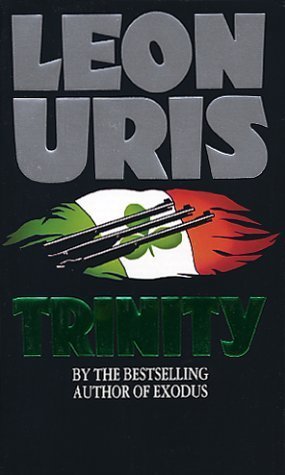 Trinity by Uris, Leon (1977) Paperback