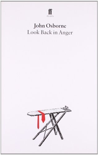Look Back in Anger by Osborne, John (1978) Paperback