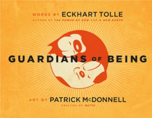 Guardians of Being by Tolle, Eckhart (2009) Hardcover