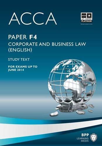 ACCA - F4 Corporate and Business Law (Global): Study Text by BPP Learning Media (2012) Paperback
