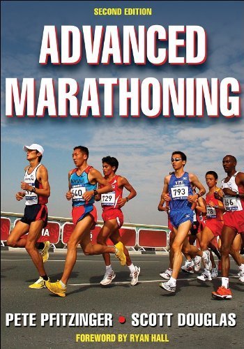 Advanced Marathoning by Peter Pfitzinger, Scott Douglas (2009) Paperback