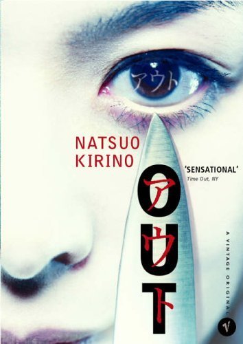 Out by Kirino, Natsuo (2004) Paperback