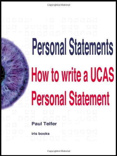 Personal Statements: How to Write a UCAS Personal Statement by Telfer, Paul (2005) Paperback