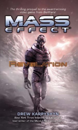 Mass Effect: Revelation by Karpyshyn, Drew (2007) Paperback