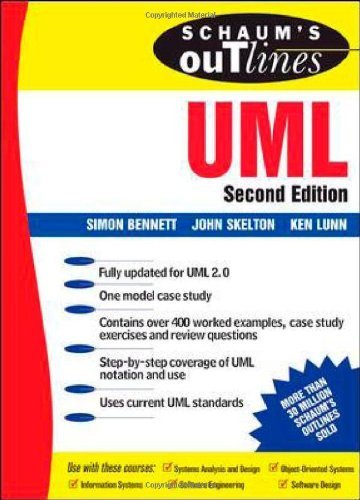 Schaum's Outline of UML (Schaum's Outline Series) by Bennett, Simon, Skelton, John, Lunn, Ken (2004) Paperback