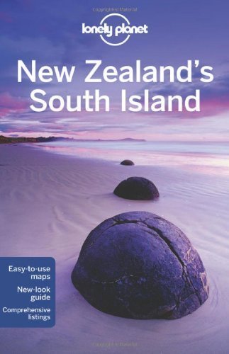 Lonely Planet New Zealand's South Island (Travel Guide) by Lonely Planet, Atkinson, Bennett, Dragicevich, Rawlings-Way, (2012) Paperback