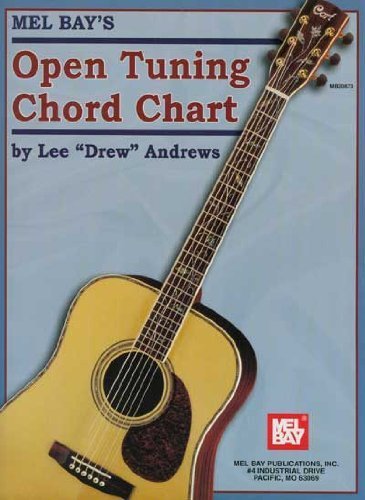 Open Tuning Chord Chart by Lee Drew Andrews (2004) Paperback