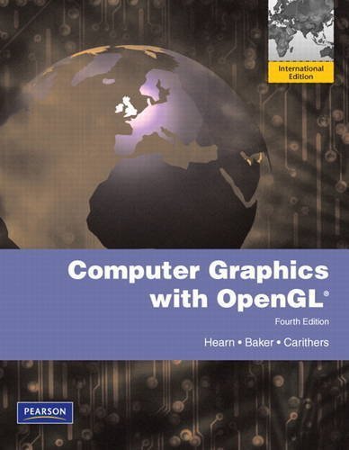 Computer Graphics with Open GL: International Version by Hearn, Donald D., Baker, M. Pauline, Carithers, Warren (2010) Paperback