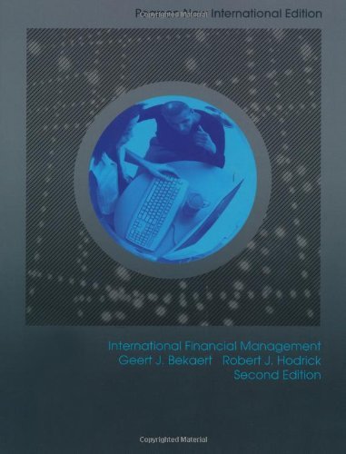 International Financial Management by Bekaert, Geert J, Hodrick, Robert J. (2013) Paperback