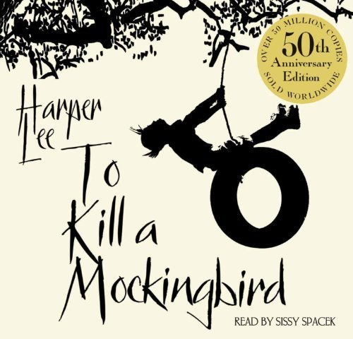 To Kill A Mockingbird: 50th Anniversary edition by Lee, Harper (2010) Audio CD