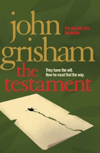 The Testament by Grisham, John (2011) Paperback