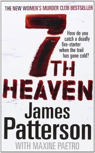 7th Heaven: (Women's Murder Club 7) by Patterson, James (2008) Paperback