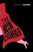 The Bloody Chamber And Other Stories by Carter, Angela (1995) Paperback