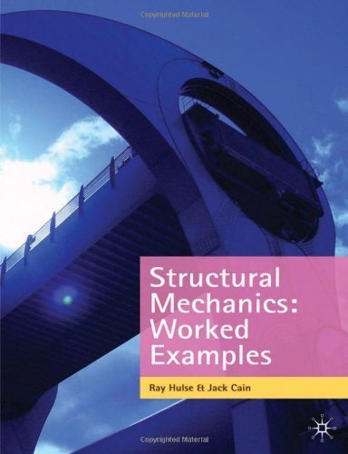Structural Mechanics: Worked Examples by Hulse, Ray, Cain, Jack (2009) Paperback