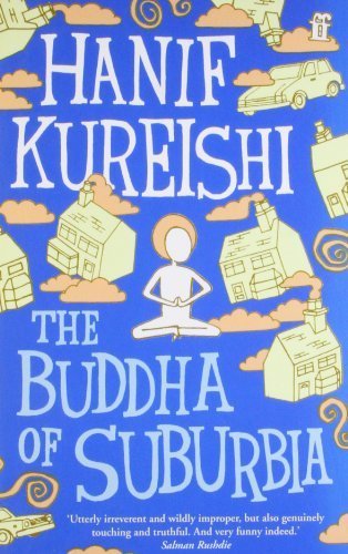 The Buddha of Suburbia by Kureishi, Hanif (2009) Paperback
