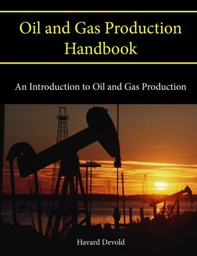 Oil and Gas Production Handbook: An Introduction to Oil and Gas Production by Devold, Havard (2013) Paperback