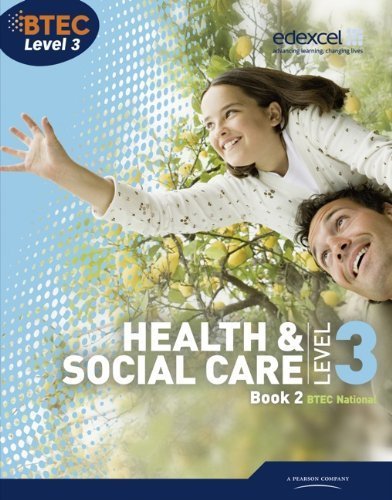 BTEC Level 3 National Health and Social Care: Student Book 2 (Level 3 BTEC National Health and Social Care) by Billingham, Ms Marilyn, Talman, Hilary, McKie, Mr Stuart, He (2010) Paperback