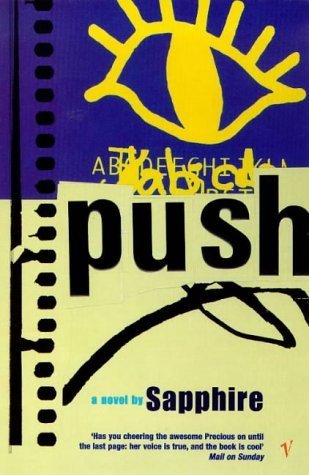 Push: A Novel by Sapphire (1998) Paperback