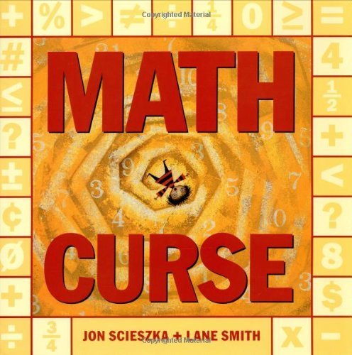 Maths Curse by Scieszka, Jon (1996) Hardcover