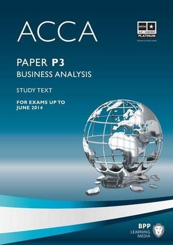 ACCA - P3 Business Analysis: Study Text by BPP Learning Media (2012) Paperback