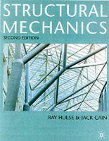 Structural Mechanics by Hulse, Ray, Cain, Jack (2000) Paperback