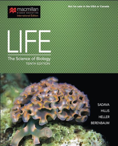 Life: The Science of Biology by Sadava, David, Hillis, David M., Heller, H. Craig, Berenbaum (2013) Hardcover