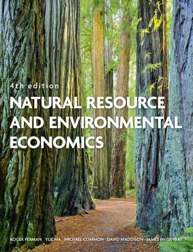 Natural Resource and Environmental Economics by Perman, Dr Roger, Ma, Dr Yue, Common, Dr Michael, Maddison, (2011) Paperback