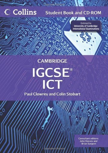 Collins IGCSE ICT - Cambridge IGCSE(TM) Teacher Guide by Clowrey, Paul, Stobart, Colin (2012) Paperback