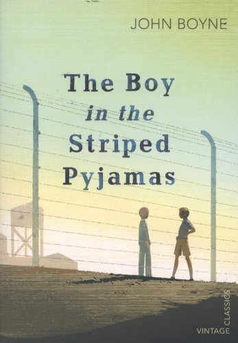 The Boy in the Striped Pyjamas (Vintage Children's Classics) by Boyne, John (2012) Paperback