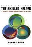 The Skilled Helper - A Problem-Management Approach to Helping by Egan, Gerard (1993) Hardcover