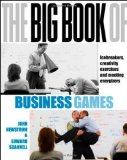 The Big Book of Business Games: Icebreakers, creativity exercises and meeting energisers: Icebreakers, Creativity Exercises, and Meeting Energizers by Newstrom, John W, Scannell, Edward (2007) Paperback